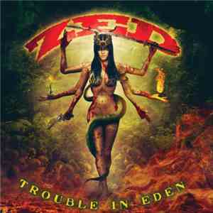 Zed  - Trouble In Eden