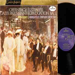 Antal Dorati, Minneapolis Symphony Orchestra - Offenbach Gaîté Parisienne; ...