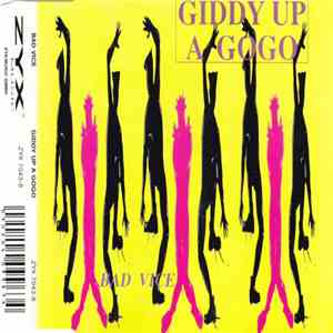 Bad Vice - Giddy Up A Gogo