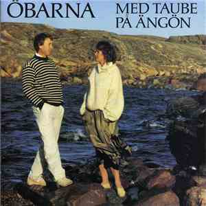 Öbarna - Med Taube På Ängön