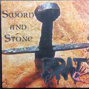 Brat - Sword And Stone