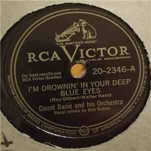 Count Basie and his Orchestra - I'm Drownin' In Your Deep Blue Eyes / South