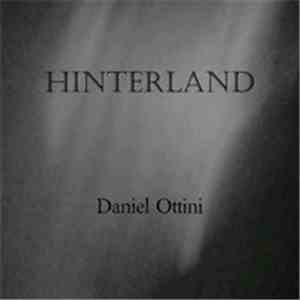 Daniel Ottini - Hinterland