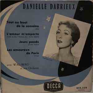 Danielle Darrieux avec Wal-Berg Et Son Orchestre - Tout Au Bout de la Semai ...