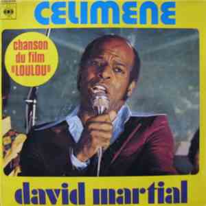 David Martial - Celimene (Chanson Du Film «Loulou»)