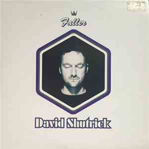 David Shutrick - Faller