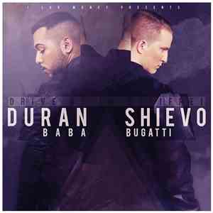 Duran Baba & Shievo Bugatti - Drive By Im Bleifrei