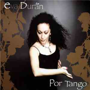 Eva Durán - Por Tango