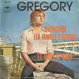 Gregory - Quinquin (la Famille D'abord)