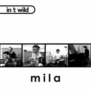 In 'T Wild - Mila