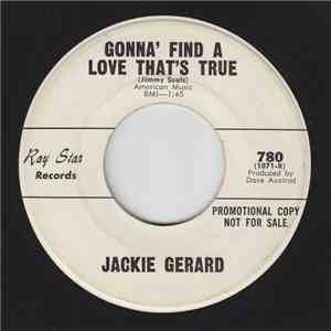 Jackie Gerard - Gonna Find A Love That's True