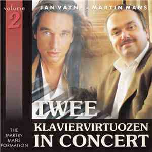 Jan Vayne - Martin Mans - Twee Klaviervirtuozen In Concert 2