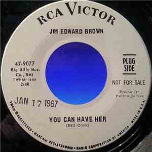 Jim Ed Brown - You Can Have Her