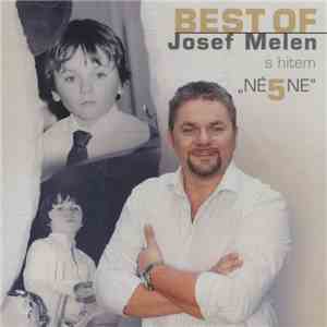 Josef Melen - Best Of
