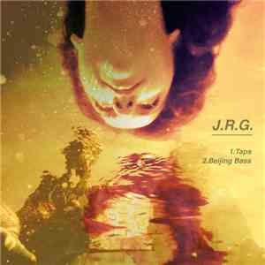 J.R.G. - Beijing Bass