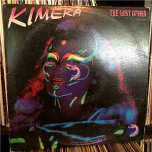 Kimera And The Operaiders With The London Symphony Orchestra - The Lost O? ...