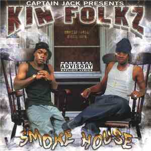 Kin Folkz - Smoke House
