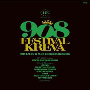 Kreva - 908 Festival Kreva 2014.9.07 & 9.08 At 日本武道館