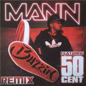 Mann  Feat. 50 Cent - Buzzin'