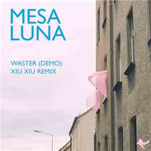 Mesa Luna - Waster