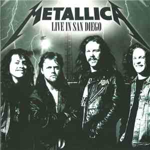 Metallica - Live In San Diego