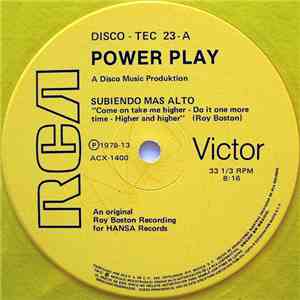 Power Play  - Subiendo Mas Alto (Come On Take Me Higher - Do It One More Ti ...