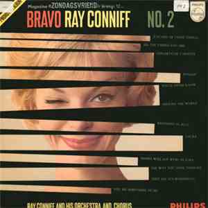 Ray Conniff And His Orchestra And Chorus - Bravo Ray Conniff No. 2