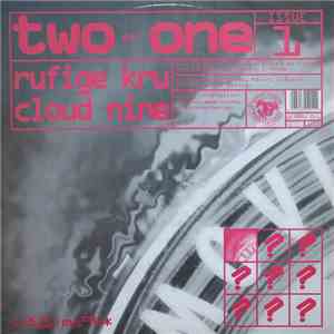 Rufige Kru / Cloud Nine - Two On One Issue 1