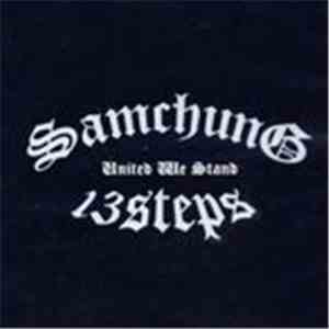 Samchung, 13steps - United We Stand