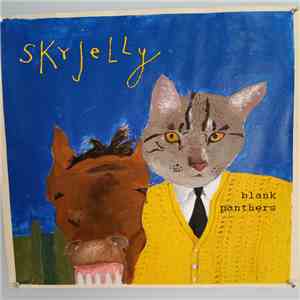 Skyjelly - Blank Panthers