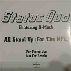 Status Quo featuring D-Mack - All Stand Up (For The NFL)