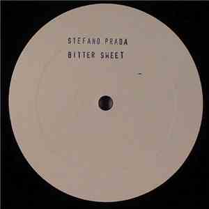 Stefano Prada - Bitter Sweet