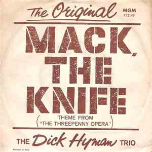 The Dick Hyman Trio - Mack The Knike (A Theme From