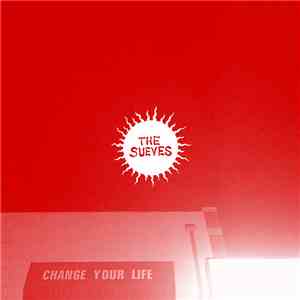 The Sueves - Change Your Life
