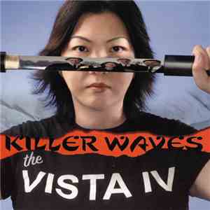 The Vista IV - Killerwaves