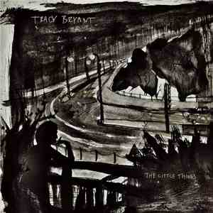 Tracy Bryant - The Little Things