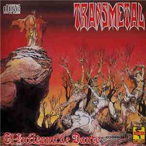 Transmetal - El Infierno De Dante