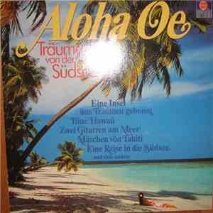 Various - Aloha Oe - Träumen Von Der Südsee