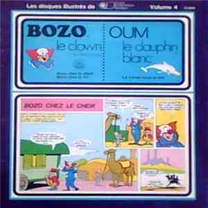 Various - Les Disques Illustrés - Volume 4 (Bozo Le Clown - Oum Le Dauphin Blanc)