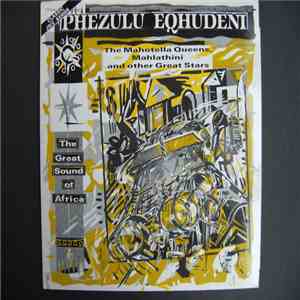 Various - Phezulu Eqhudeni (On Eqhudeni Mountain)