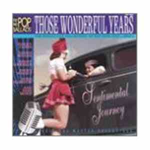 Various - Those Wonderful Years: Sentimental Journey