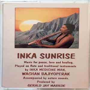 Wachan Bajiyoperak - Inka Sunrise