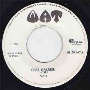 You - Oh! ! Gabriel