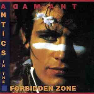 Adam Ant - Antics In The Forbidden Zone
