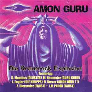Amon Guru - Die Krautrock Explosion