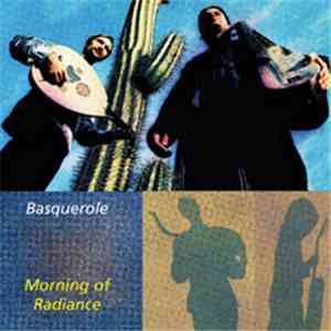 Basquerole - Morning Of Radiance