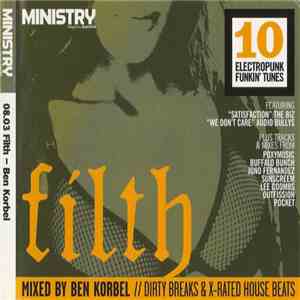 Ben Korbel - Filth: Dirty Breaks & X-Rated House Beats