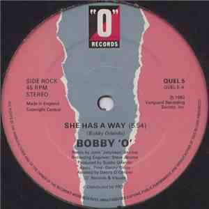 Bobby O - She Has A Way / Beat By Beat (Try My Love)