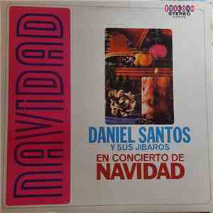 Daniel Santos Y Sus Jibaros - En Concierto De Navidad