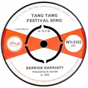 Derrick Harriott / The Crystalites - Tang Tang Festival Song / James Ray